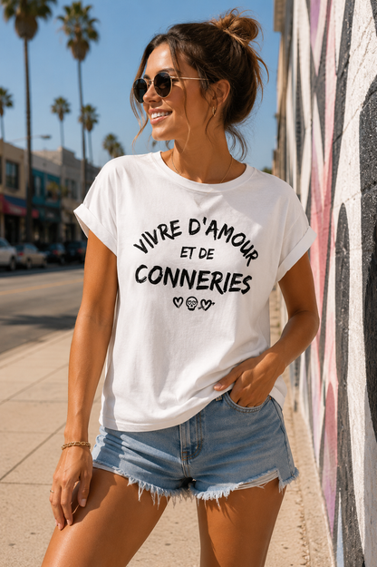 T-shirt Blanc Vivre d'Amour et de Conneries